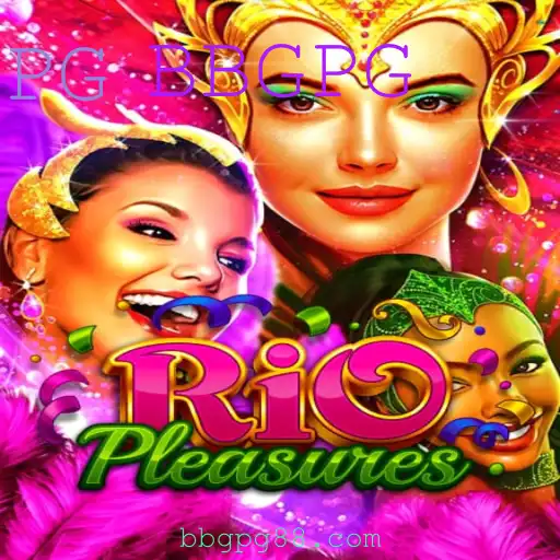 Descubra RioPleasures: O Jogo que Combina Diversão e Aventura com BBGPG